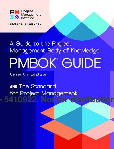 The Standard for Project Management and A Guide to the Project Management Body of Knowledge (PMBOK® Guide) Seventh Edition